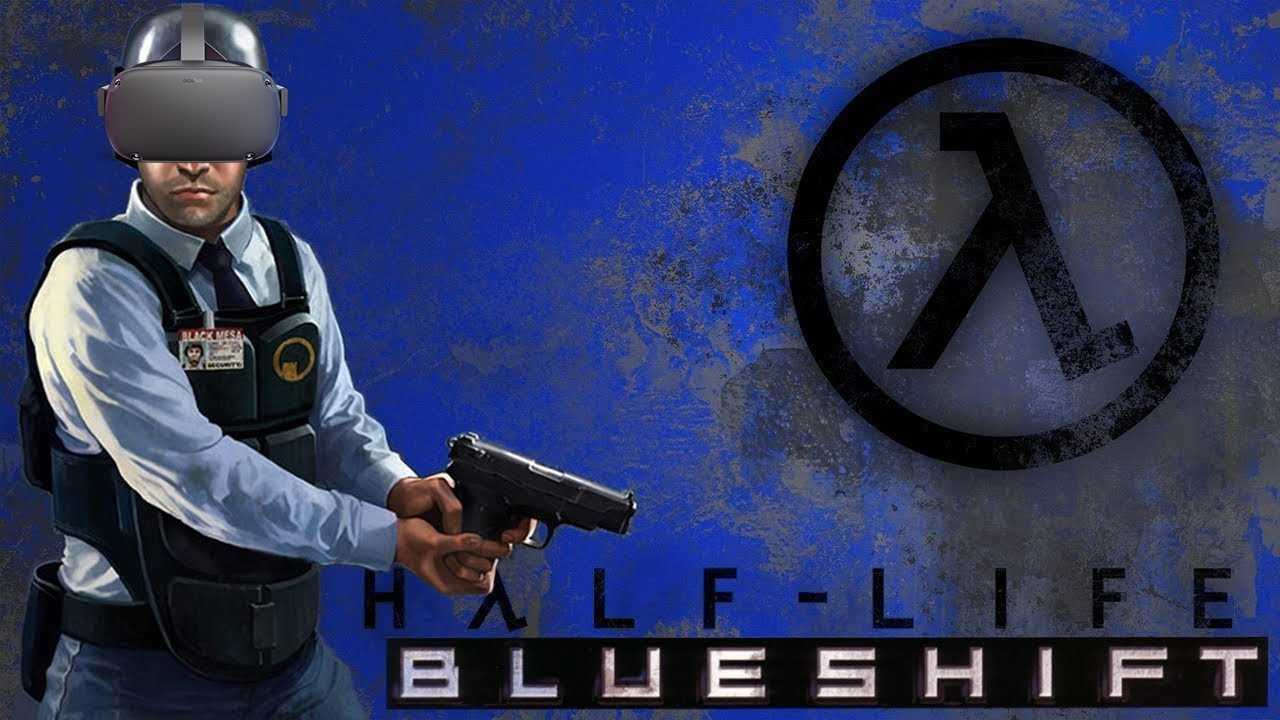 Half-life: blue shift